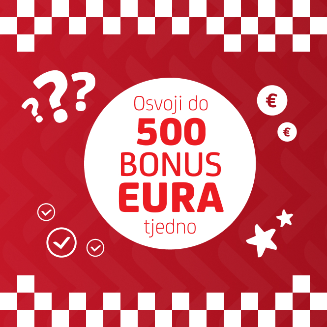 Osvoji 500 bonus eura tjedno